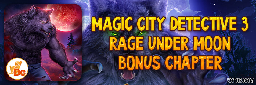 Magic City Detective 3: Rage Under Moon - Bonus Chapter Walkthrough