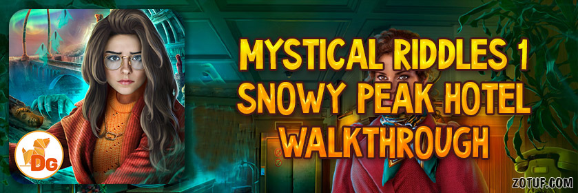 Mystical Riddles 1: Snowy Peak Hotel - Walkthrough