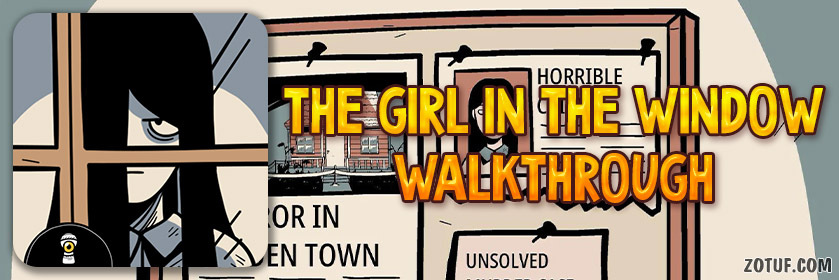 The Girl in the Window - Walkthrough