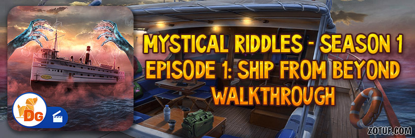 Mystical Riddles Season 1 Episode 1: Ship From Beyond