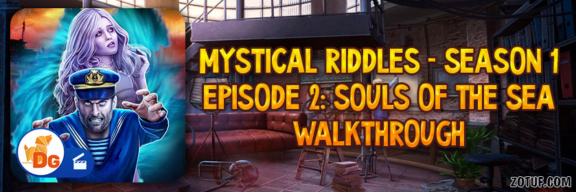 Mystical Riddles Season 1 Episode 2: Souls of the Sea