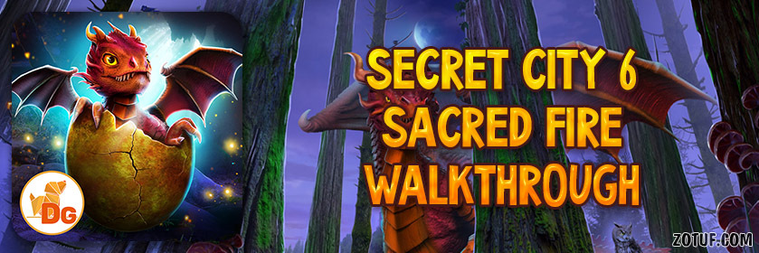 Secret City 6: Sacred Fire - Walkthrough