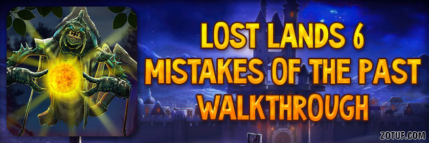 Lost Lands 6: Mistakes of the Past