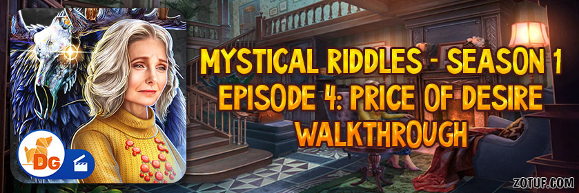Mystical Riddles Season 1 Episode 4: Price of Desire – Walkthrough