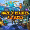 Maze of Realities – All Series Walkthrough