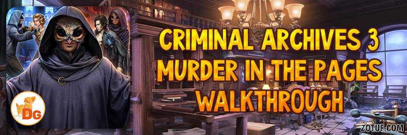 Criminal Archives 3: Murder in the Pages - Walkthrough