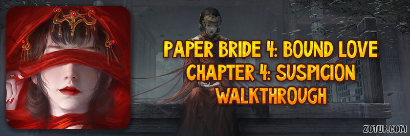 Paper Bride 4 Chapter 4: Suspicion – Walkthrough