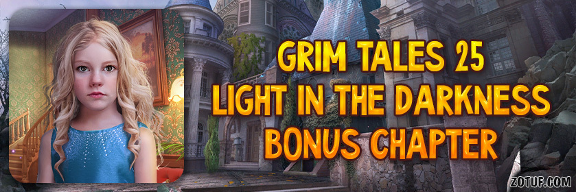 Grim Tales 25: Light in the Darkness - Bonus Chapter Walkthrough