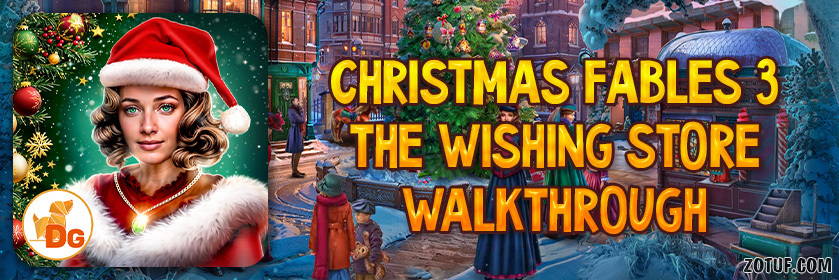 Christmas Fables 3: The Wishing Store - Walkthrough