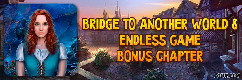 Bridge to Another World 8: Endless Game - Bonus Chapter Walkthrough