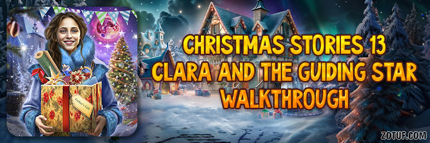 Christmas Stories 13: Clara and the Guiding Star - Walkthrough