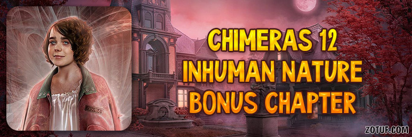 Chimeras 12: Inhuman Nature - Bonus Chapter Walkthrough