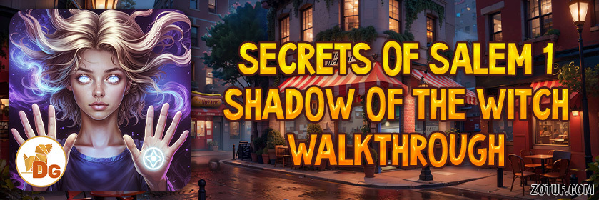 Secrets of Salem 1: Shadow of the Witch - Walkthrough