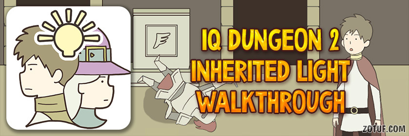 IQ Dungeon 2: Inherited Light - Walkthrough