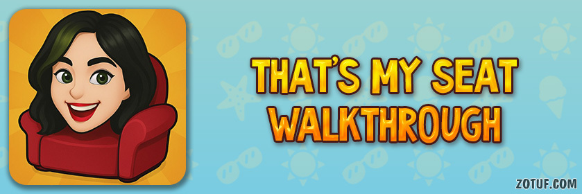 That's My Seat - Walkthrough